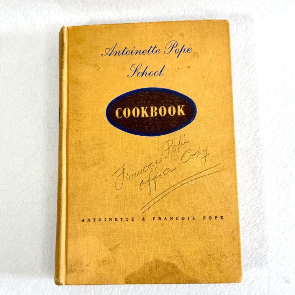 Antoinette Pope School Cookbook First Edition/1st Print 1948 Signed
